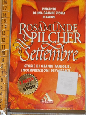 Pilcher Rosamunde - Settembre - I miti Mondadori