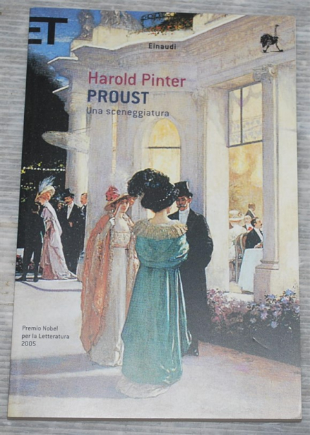 Pinter Harold - Proust una sceneggiatura - Super ET Einaudi