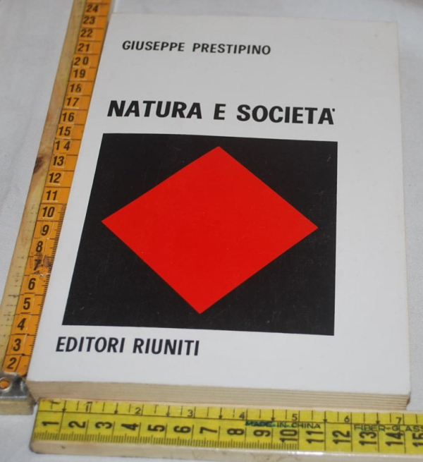 Prestipino Giuseppe - Natura e società - Editori riuniti