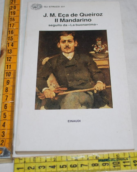 De Queiroz J. M. Eça - Il Mandarino - Einaudi Gli Struzzi