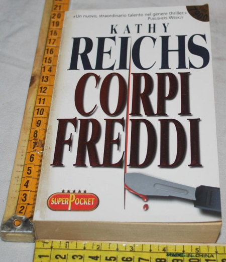 Reichs Kathy - Corpi freddi - Superpocket