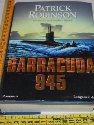 Robinson Patrick - Barracuda 945 - Longanesi