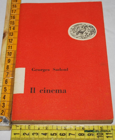 Sadoul Georges - Il cinema - Einaudi