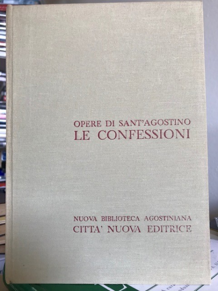 Sant'Agostino - Le confessioni - Città Nuova editrice
