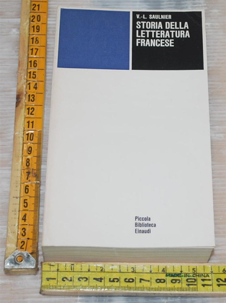 Saulnier V. L. - Storia della letteratura francese - PBE Einaudi