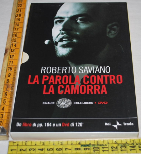 Saviano Roberto - La parola contro la camorra - Einaudi con DVD