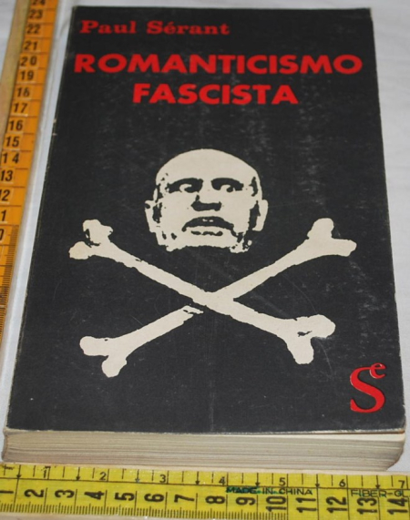 Sérant Seran Paul - Romanticismo fascista - Sugar