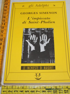 Simenon Georges - L'impiccato di Saint-Pholien - Gli Adelphi