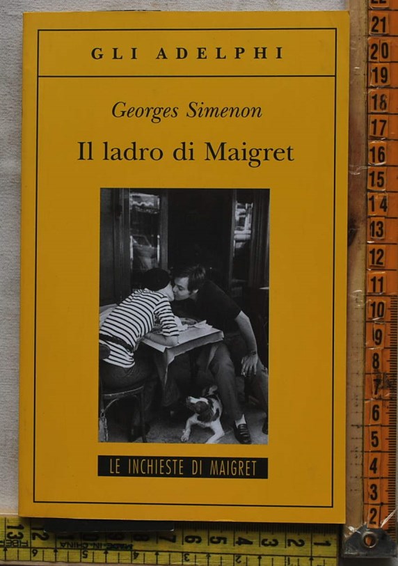Simenon Georges - Il ladro di Maigret - Gli adelphi
