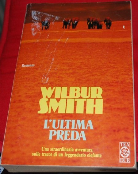 Smith Wilbur - L'ultima preda - Teadue