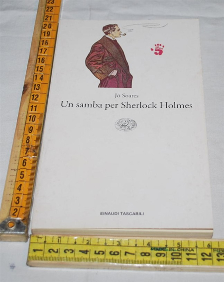 Soares Jo - Un samba per Sherlock Holmes - ET Einaudi