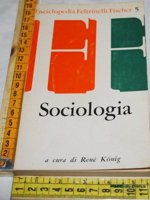 Konig René - Sociologia - Feltrinelli Fischer 5