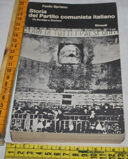 Spriano  - Storia del partito comunista italiano I - Einaudi
