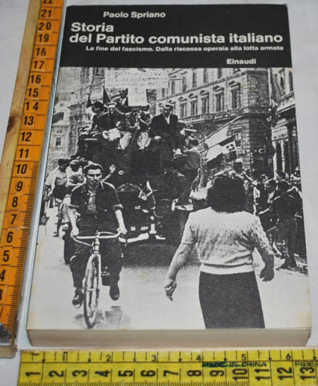 Spriano  - Storia del partito comunista italiano IV - Einaudi