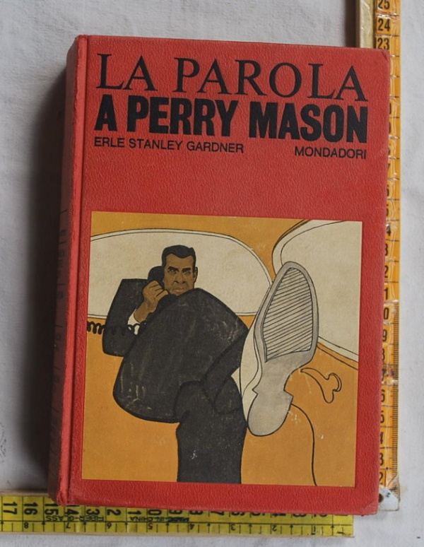 Garner Erle Stanley - La parola a Perry Mason - Omnibus Mondadori