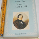 Stendhal - Vita di Rossini - Passigli editori