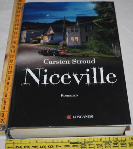 Stroud Carsten - Niceville - Longanesi