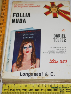 Telfer Dariel - Follia nuda - Longanesi Pocket