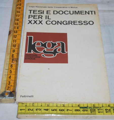 Tesi e documenti per il XXX congresso - Feltrinelli