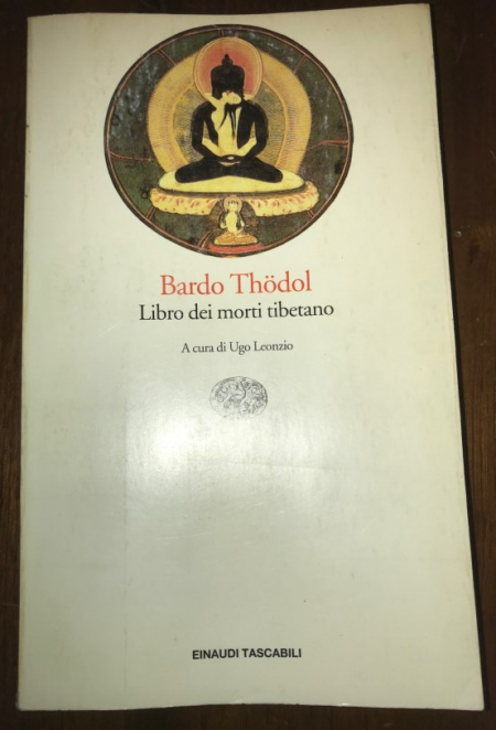 Thodol Bardo - Libro tibetano dei morti - ET Einaudi