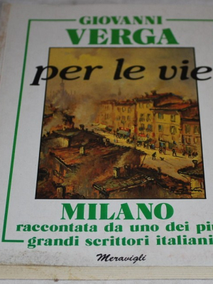 Verga Giovanni - Per le vie di Milano - Meravigli