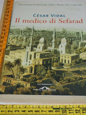 Vidal César - Il medico di Sefrad - Ponte alle grazie