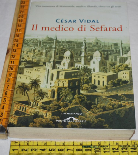 Vidal César - Il medico di Sefrad - Ponte alle grazie