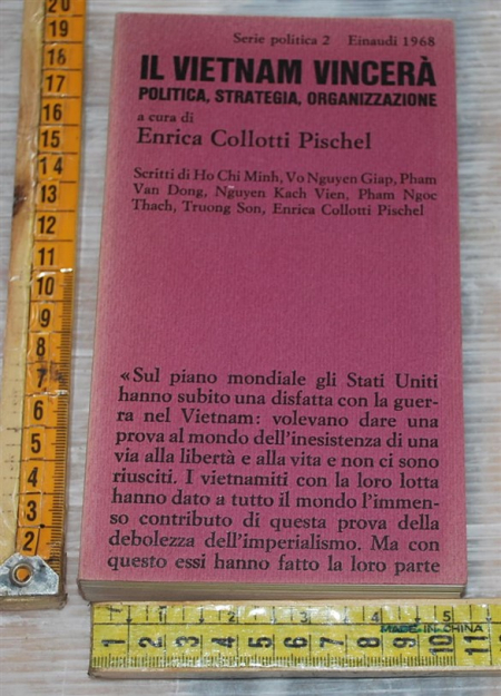 Collotti Pischel Enrica - Il Vietnam vincerà - Einaudi SP