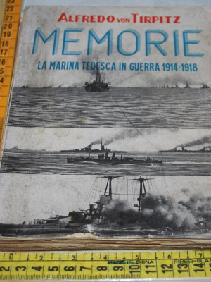 Von Tirpitz Alfredo - Memorie - Marangoni