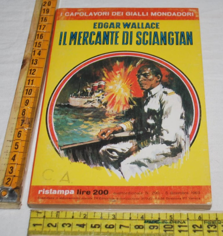 Wallace Edgar - Il mercante di Sciangtan - I capolavori del giallo Mondadori