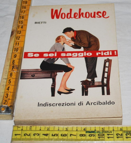 Wodehouse P. G. - Indiscrezioni di Arcibaldo - Bietti