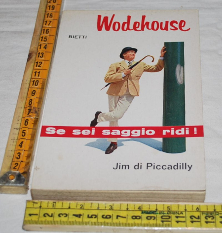 Wodehouse P. G. - Jim di Piccadilly - Bietti