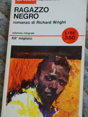 Wright Richard - Ragazzo negro - Mondadori Oscar 8