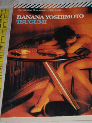Yoshimoto Banana - Tsugumi - Feltrinelli UE