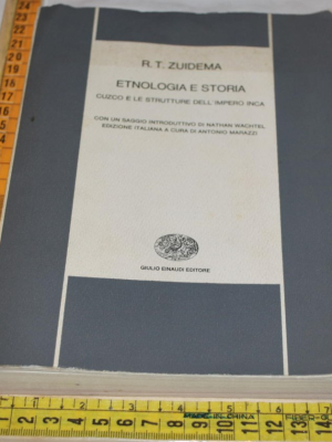Zuidema R. T. - Etnologia e storia - Einaudi