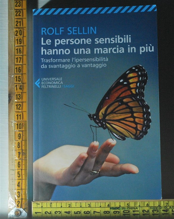 Le persone sensibili hanno una marcia in più - Rolf Sellin - Google Books